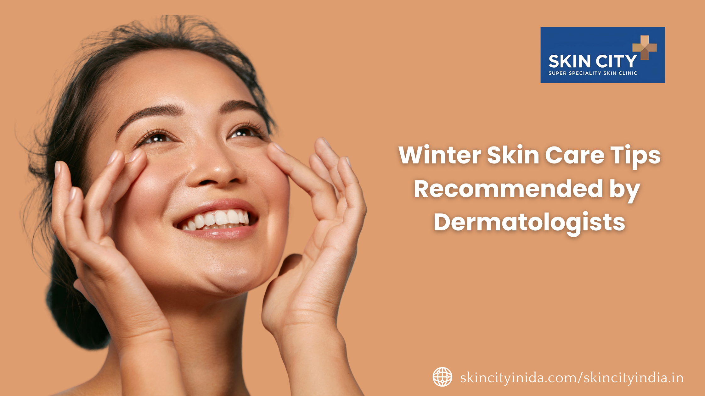Winter Skin Care Tips Recommended by Dermatologists